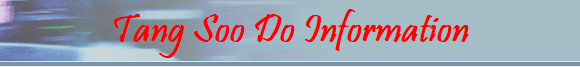 Tang Soo Do Information